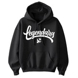 Legendary Hoodie